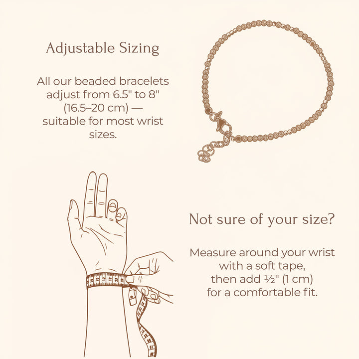 Abiza beaded bracelet sizing guide — adjustable from 6.5" to 8" (16.5–20 cm) with extender chain, showing how to measure your wrist for a comfortable fit
