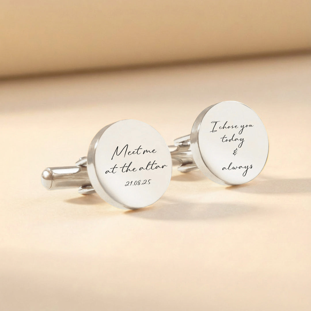 Round silver groom cufflinks engraved Meet me at the altar and I chose you today and always